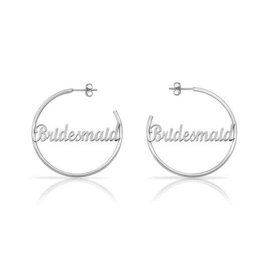 Bridesmaid Script Hoops JEWELRY The Sis Kiss Silver